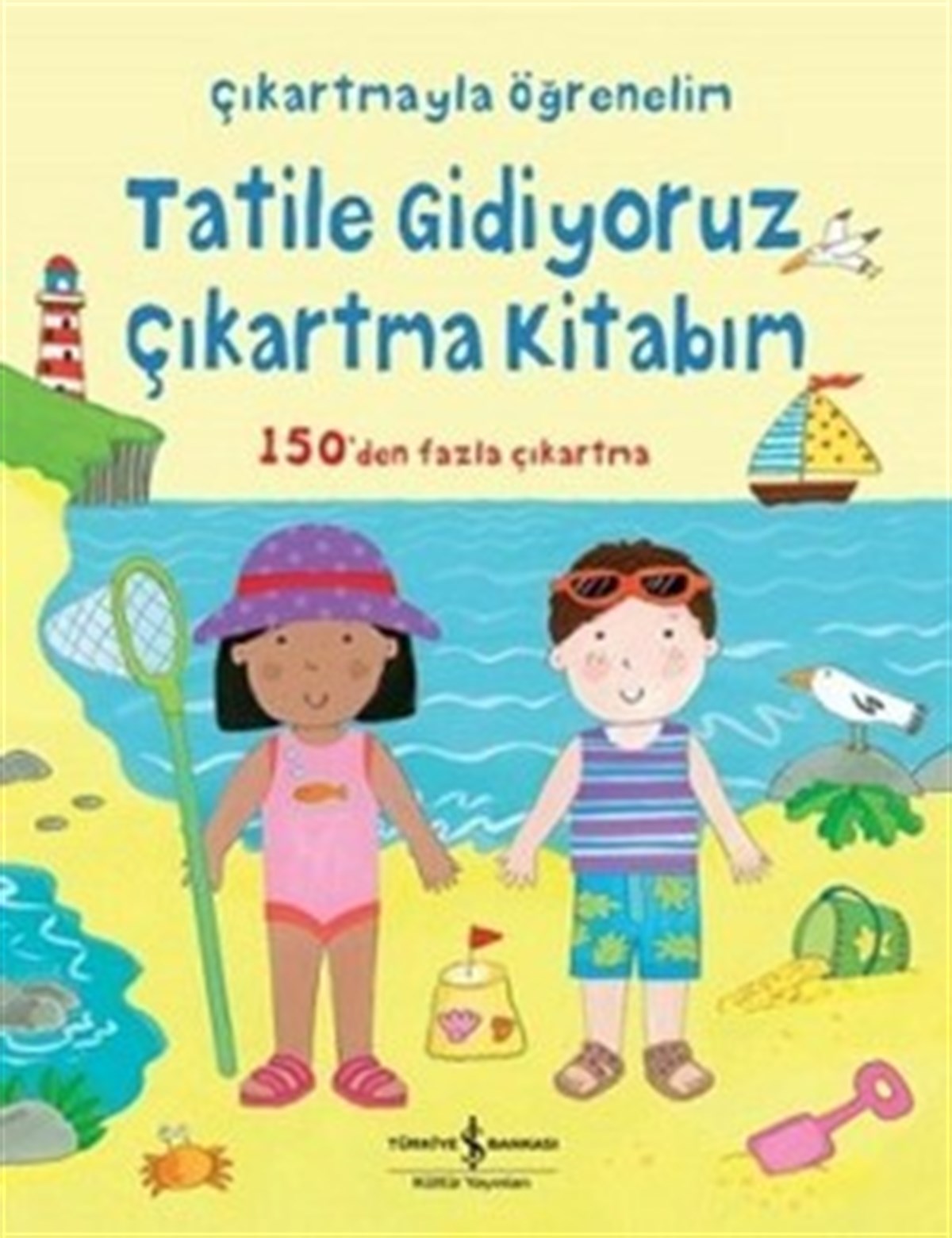 Çıkartmayla Öğrenelim - Tatile Gidiyoruz
