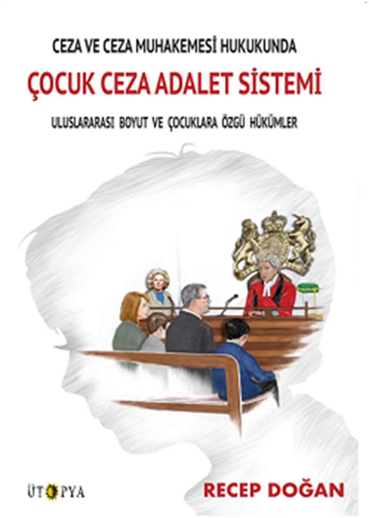 Çocuk Ceza Adalet Sistemi