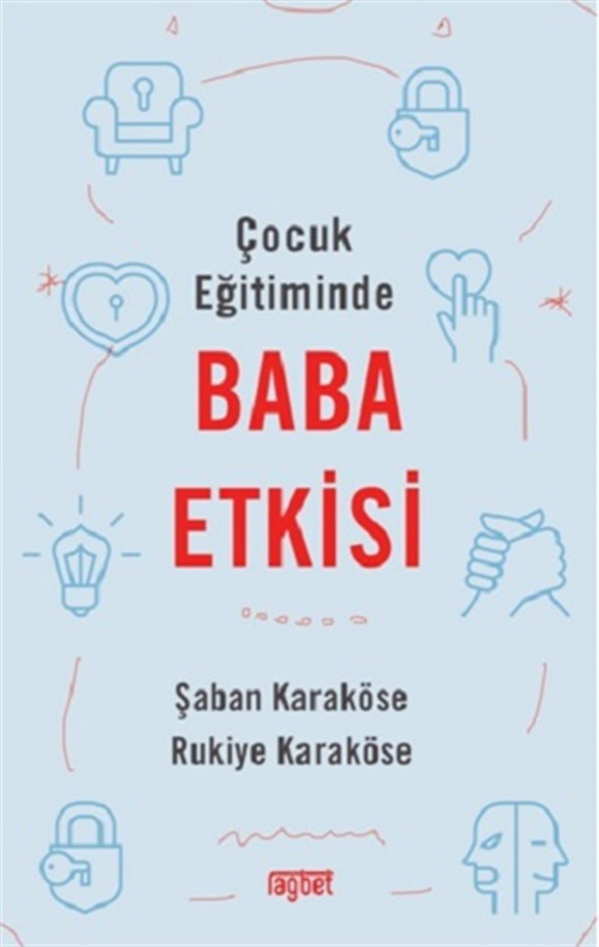 Çocuk Eğitiminde Baba Etkisi