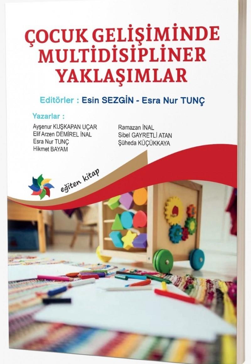 Çocuk Gelişiminde Multidisipliner Yaklaşımları