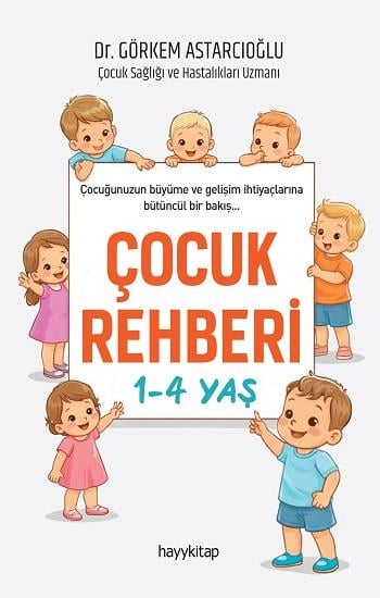 Çocuk Rehberi 1-4 Yaş
