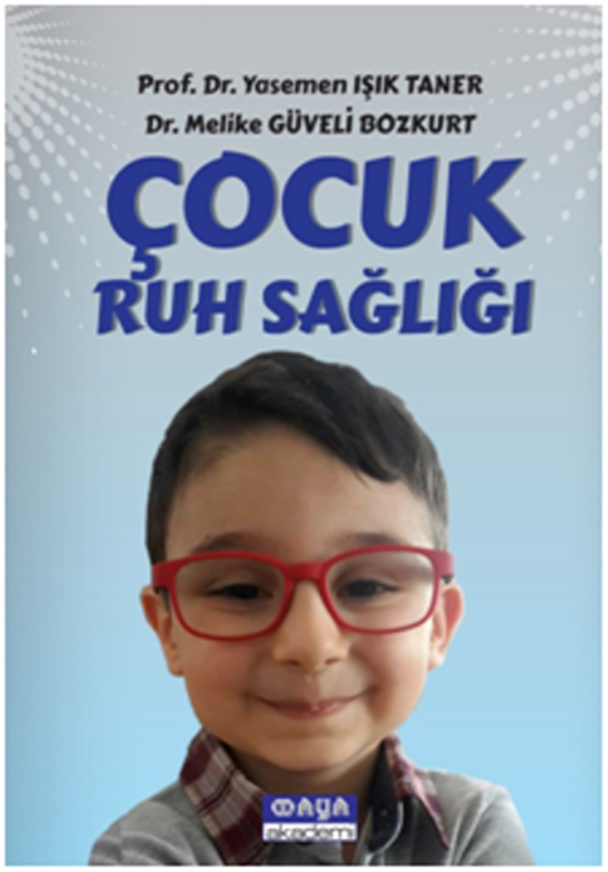 Çocuk Ruh Sağlığı