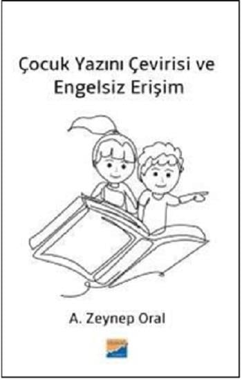 Çocuk Yazını Çevirisi ve Engelsiz Erişim