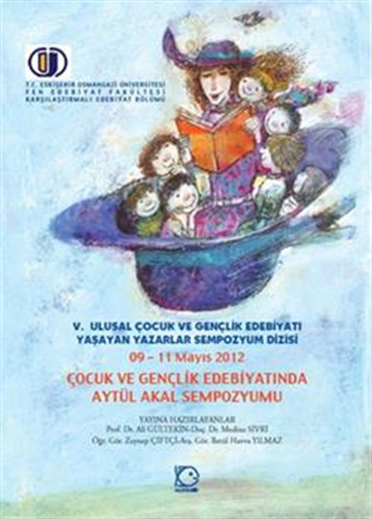 Çocuk ve Gençlik Edebiyatında Aytül Akal Sempozyumu