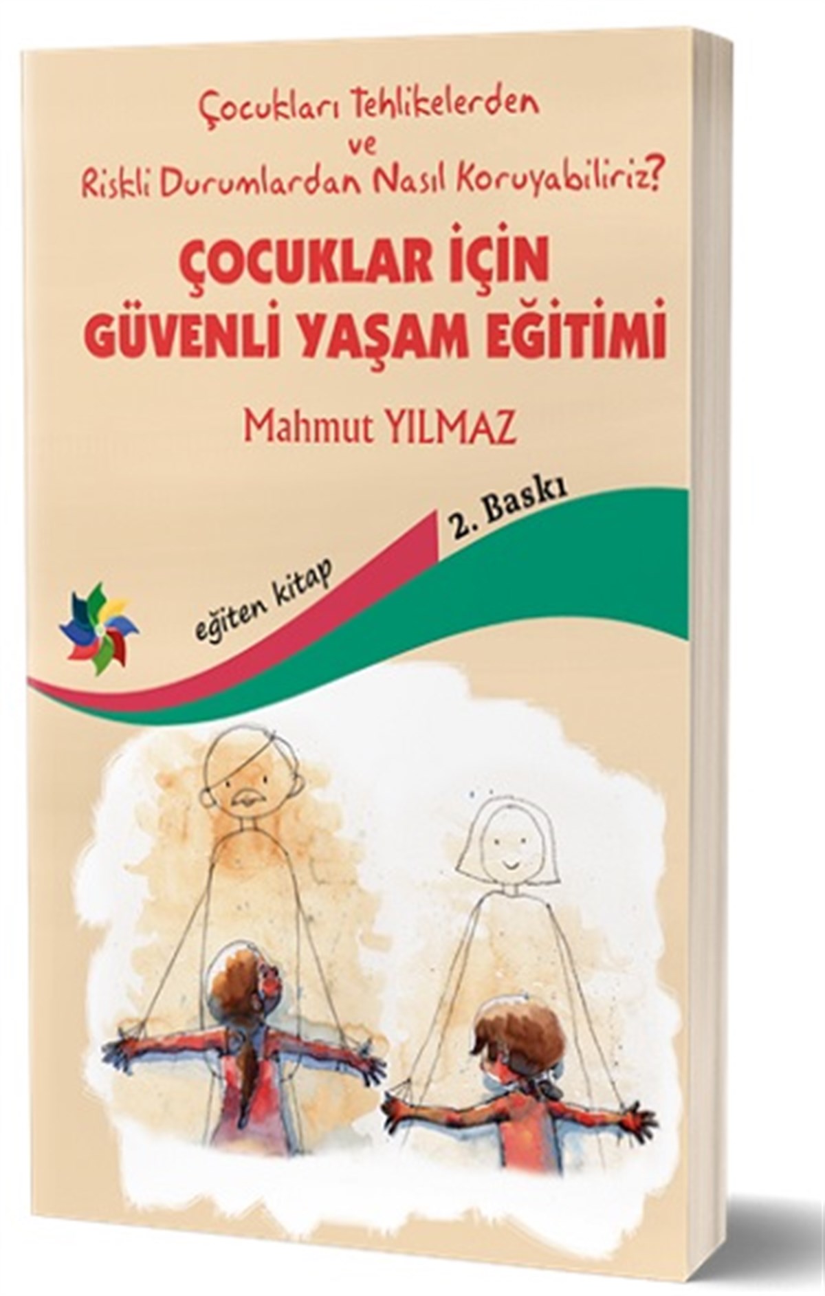 Çocuklar İçin  Güvenli Yaşam Eğitimi