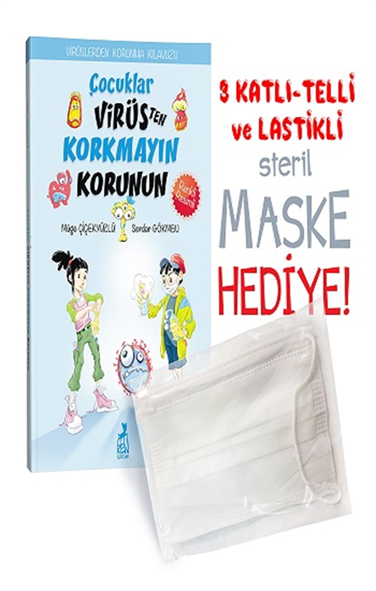 Çocuklar Virüsten Korkmayın Korunun