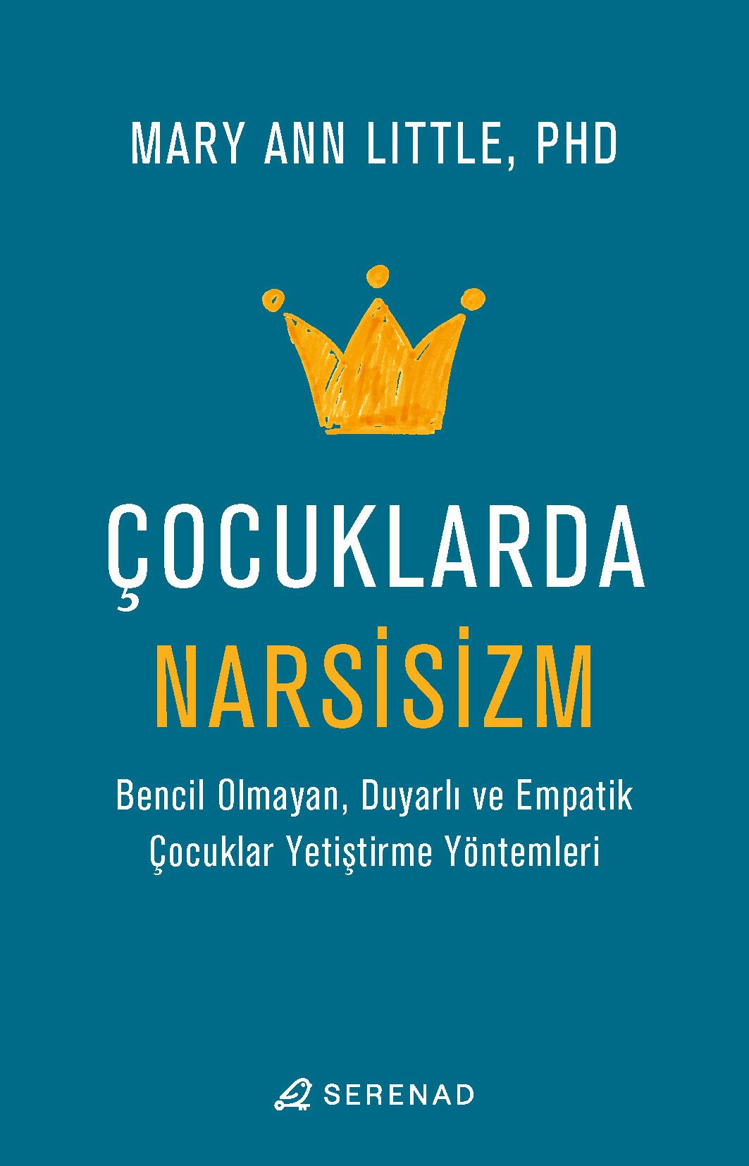 Çocuklarda Narsisizm