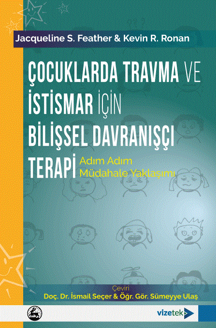 Çocuklarda Travma ve İstismar İçin Bilişsel Davranışçı Terapi
