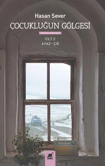 Çocukluğun Gölgesi 2. Cilt