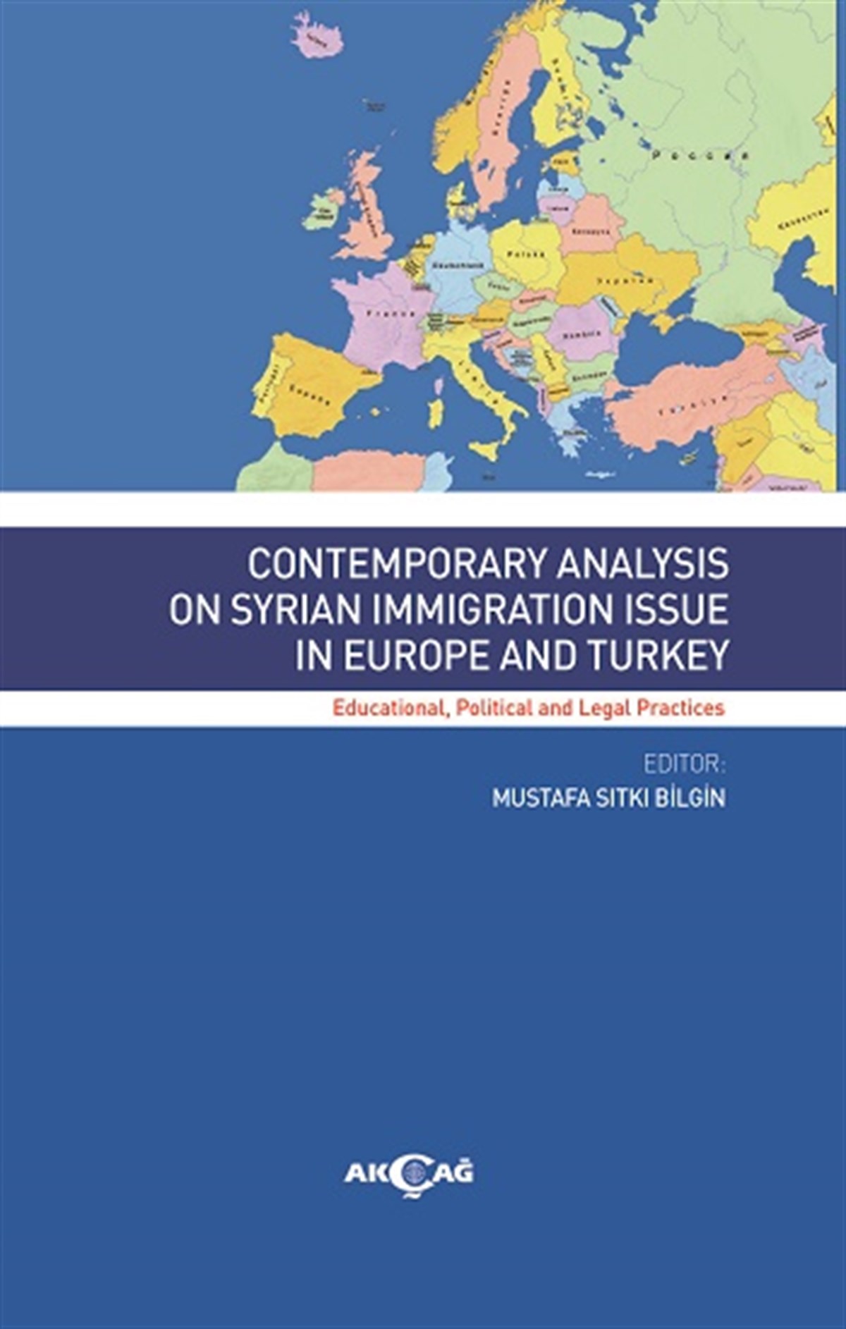 Contemporary Analysis On Syrian Immigratıon Issue In Europe And Turkey