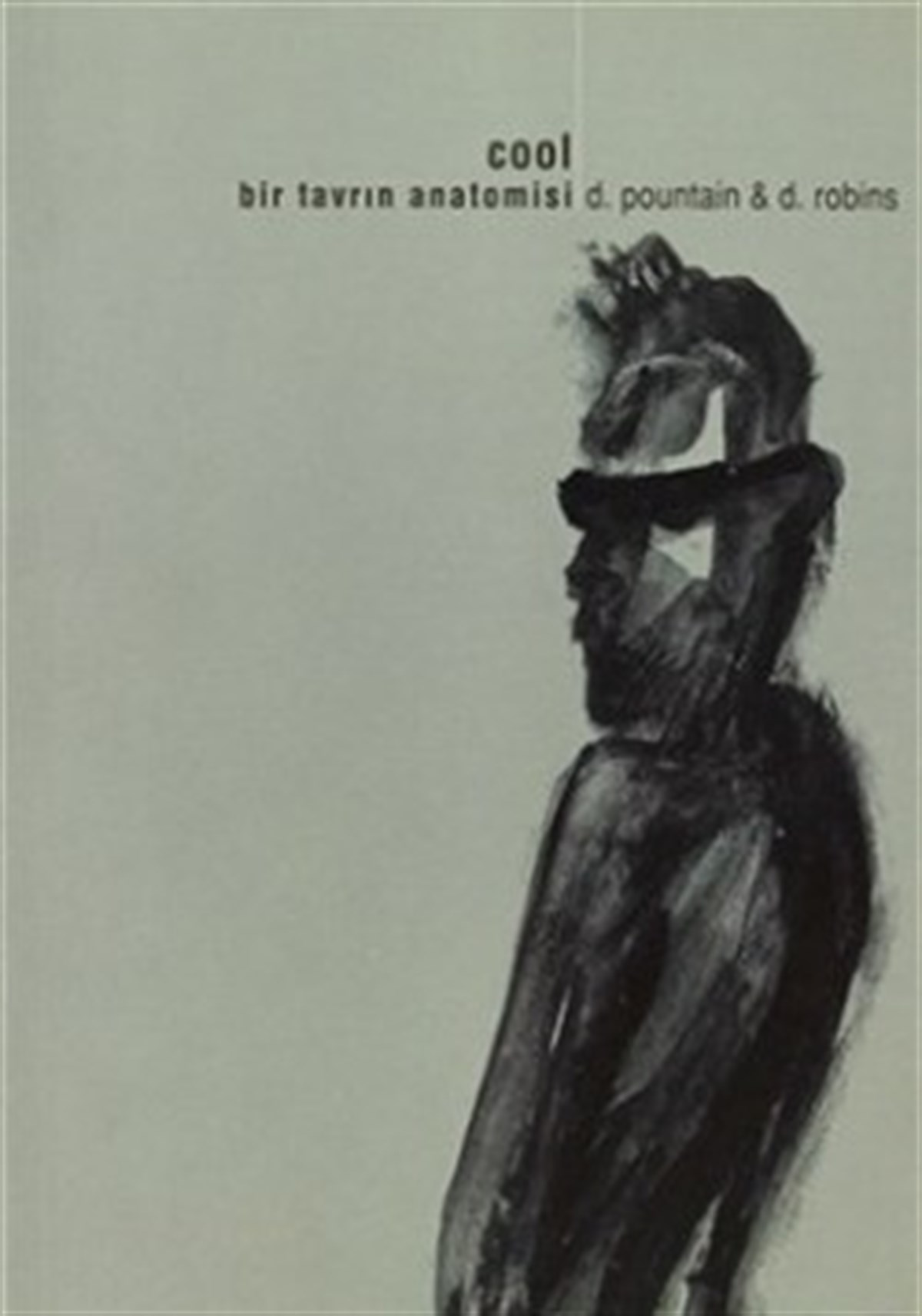 Cool Bir Tavrın Anatomisi