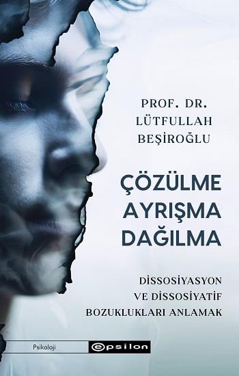 Çözülme Ayrışma Dağılma