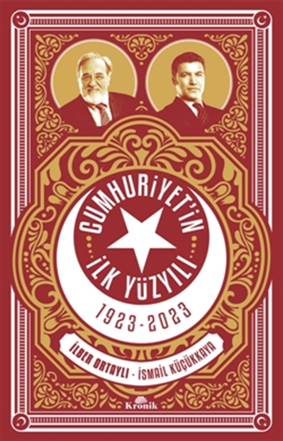 Cumhuriyetin İlk Yüzyılı (1923 - 2023)