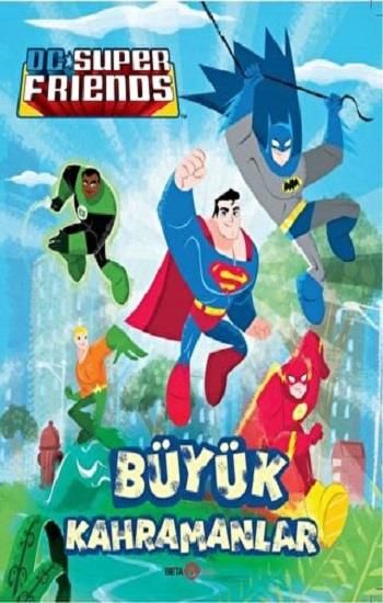 DC SUPER FRIENDS BÜYÜK KAHRAMANLAR