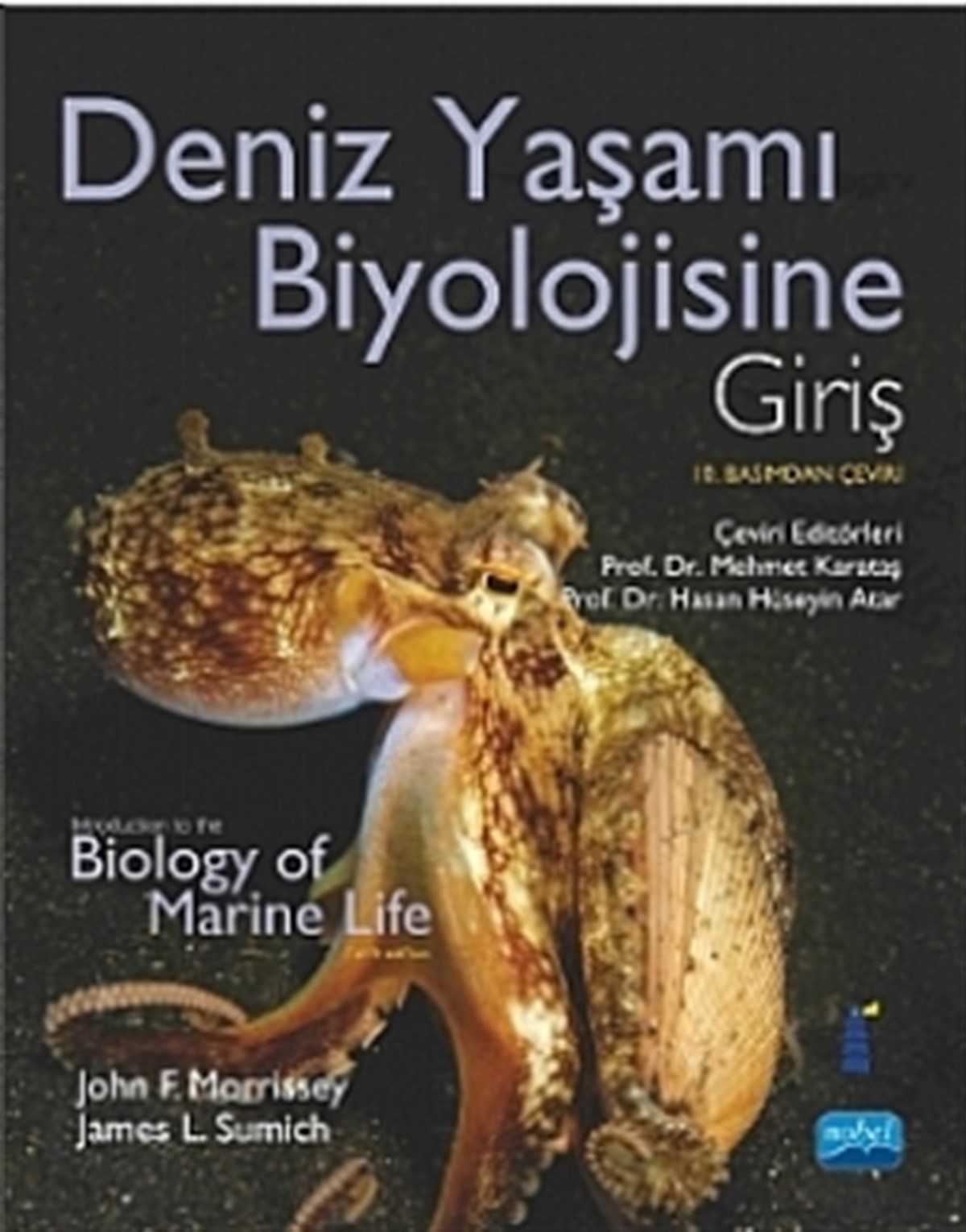 DENİZ YAŞAMI BİYOLOJİSİNE GİRİŞ - To The Biology of Marine Life