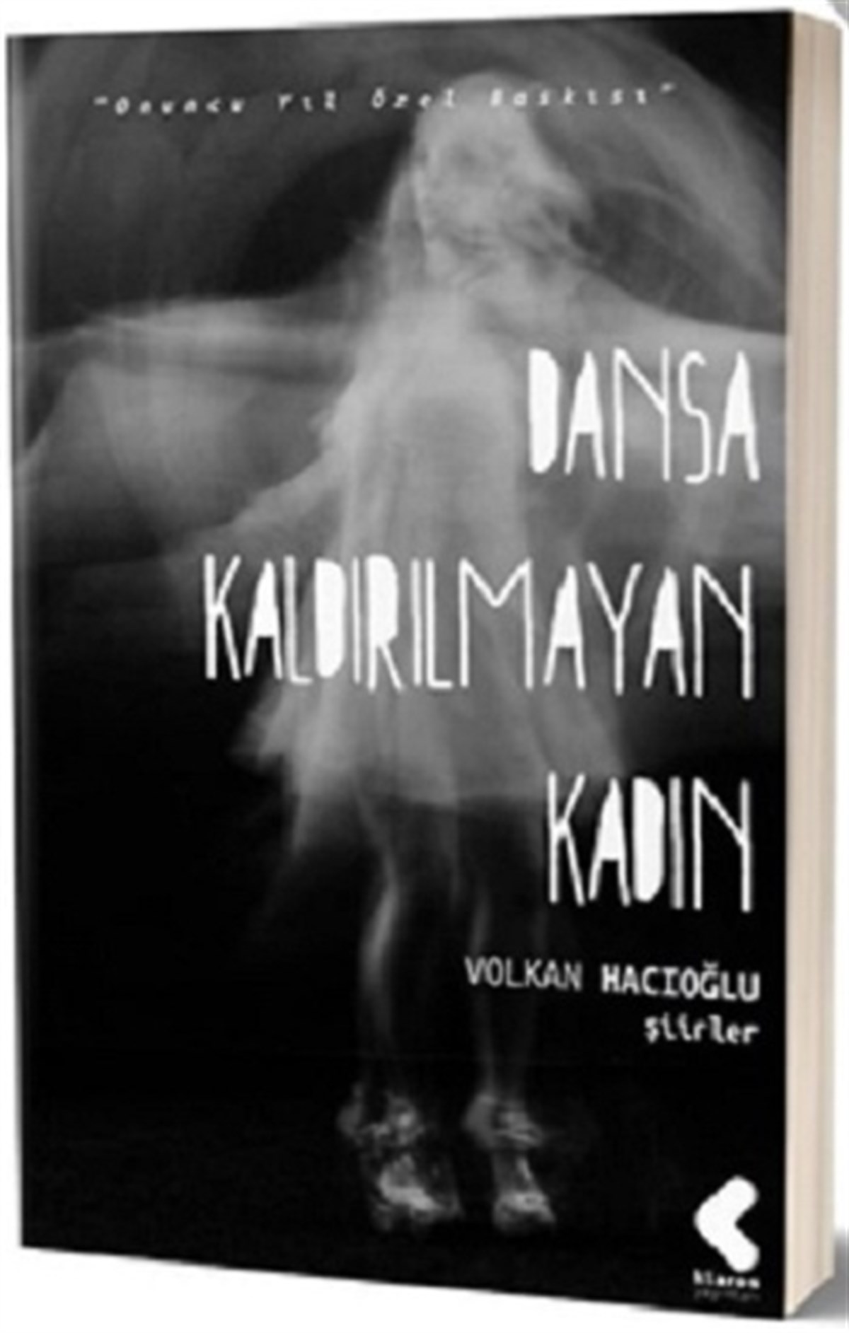 Dansa Kaldırılmayan Kadın