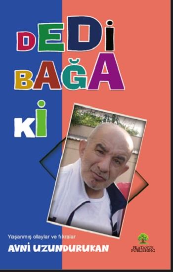 Dedi Bağa ki