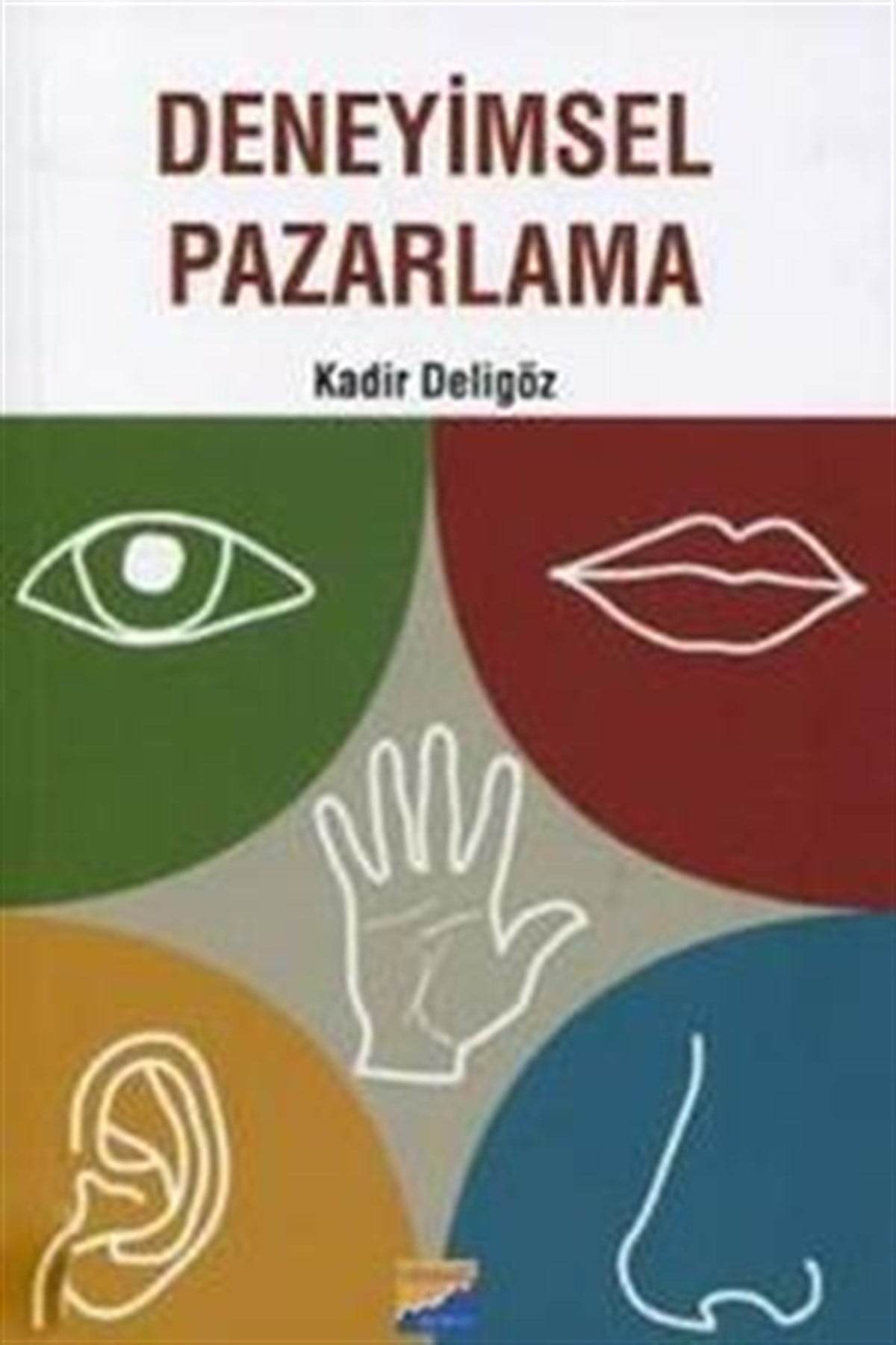 Deneyimsel Pazarlama