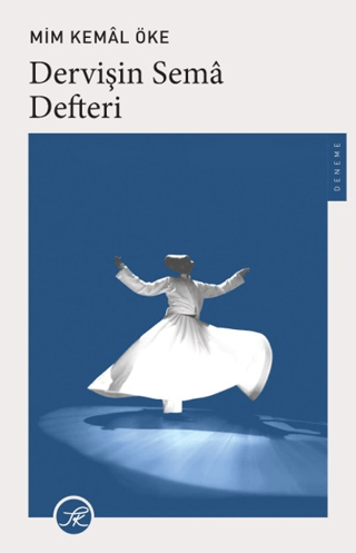 Dervişin Sema Defteri