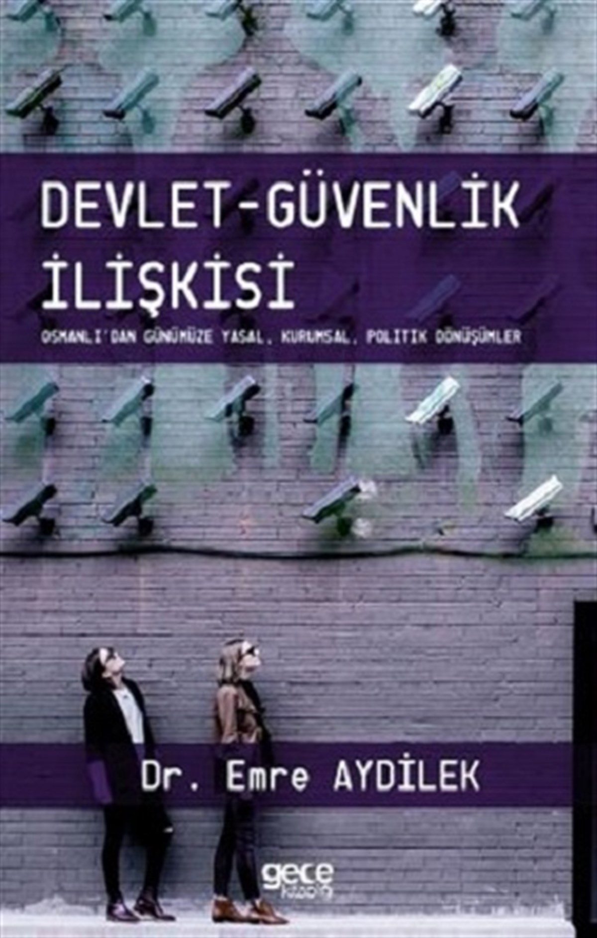 Devlet - Güvenlik İlişkisi