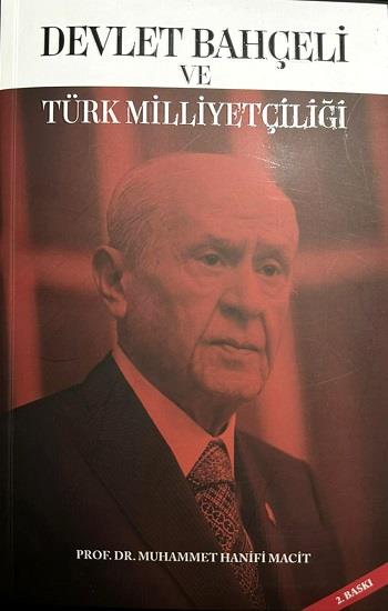 Devlet Bahçeli ve Türk Milliyetçiliği