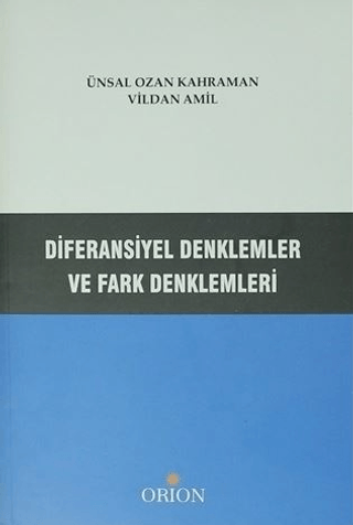 Diferansiyel Denklemler ve Fark Denklemleri