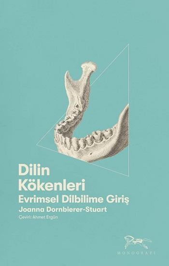 Dilin Kökenleri Evrimsel Dilbilime Giriş
