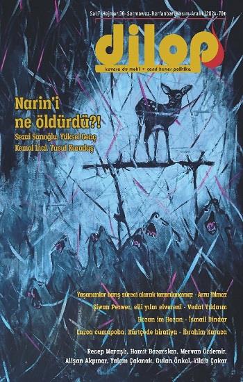 Dilop Dergisi 2 Aylık Türkçe-Kürtçe Kültür Sanat Dergisi Sayı:36