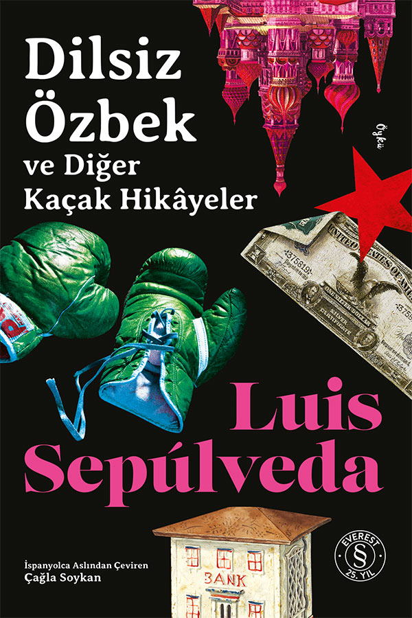 Dilsiz Özbek  ve Diğer  Kaçak Hikâyeler