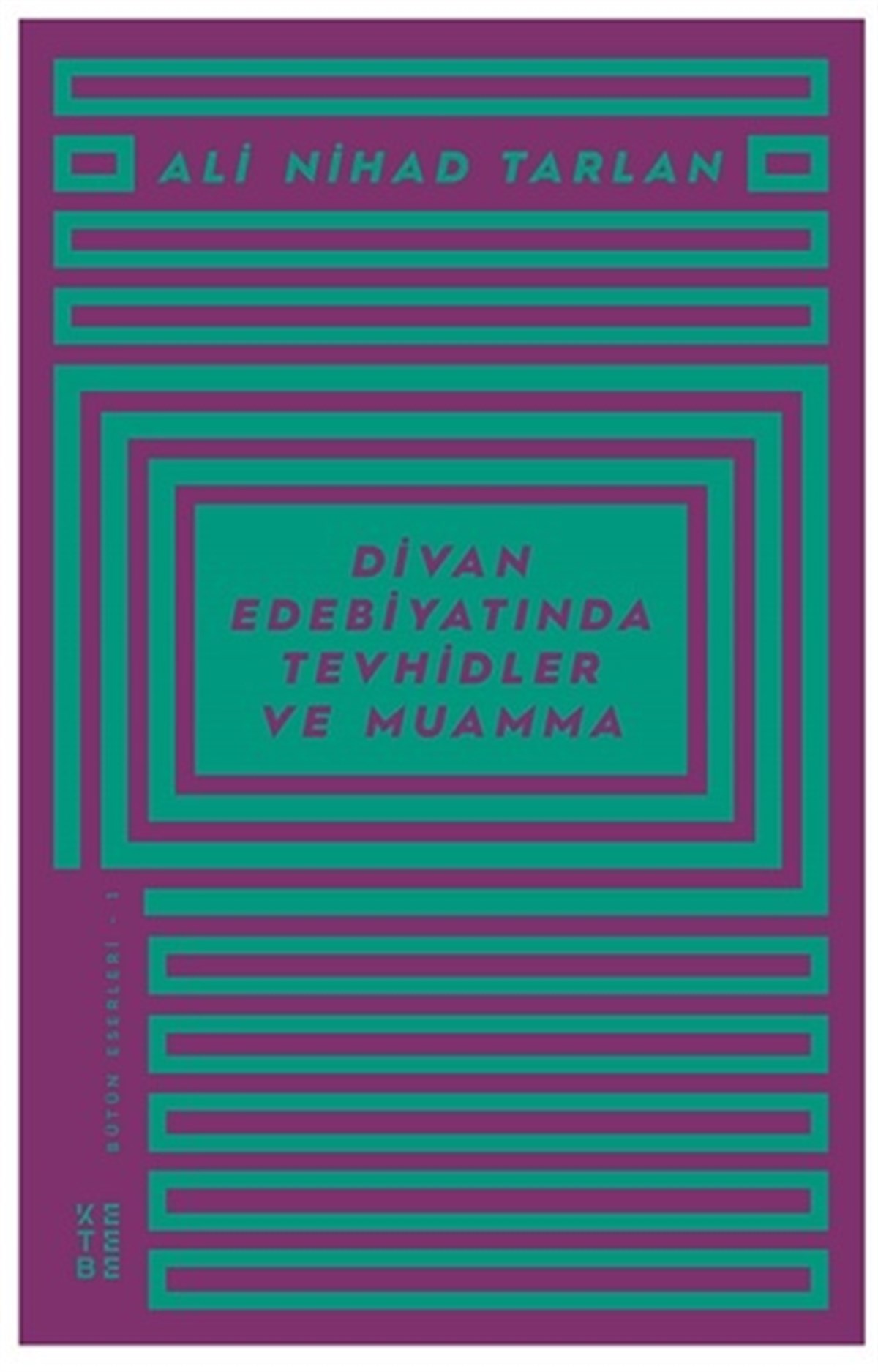 Divan Edebiyatında Tevhidler ve Muamma