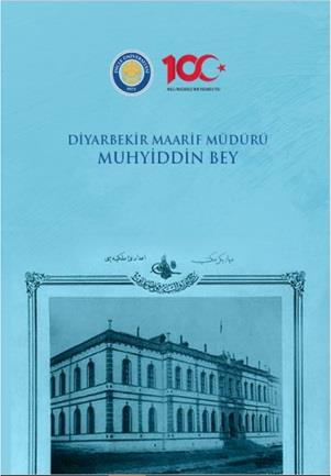 Diyarbekir Maarif Müdürü Muhyiddin Bey