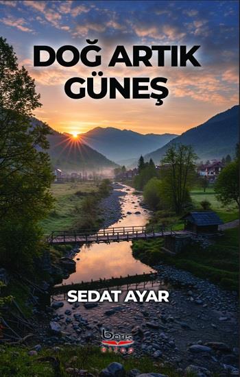 Doğ Artık Güneş