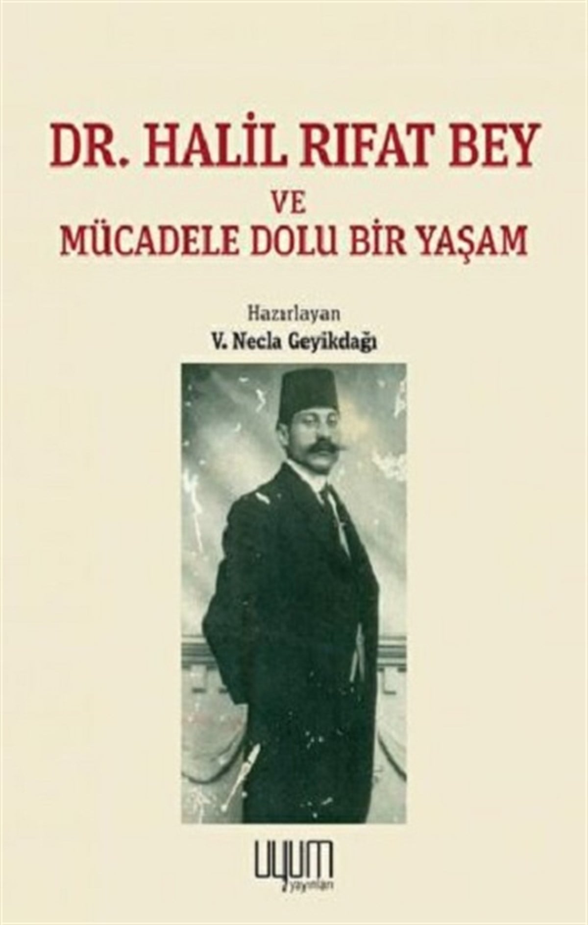 Dr. Halil Rıfat Bey