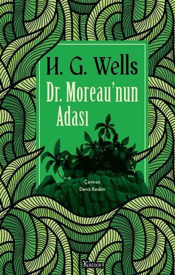 Dr. Moreau’nun Adası (Bez Cilt)