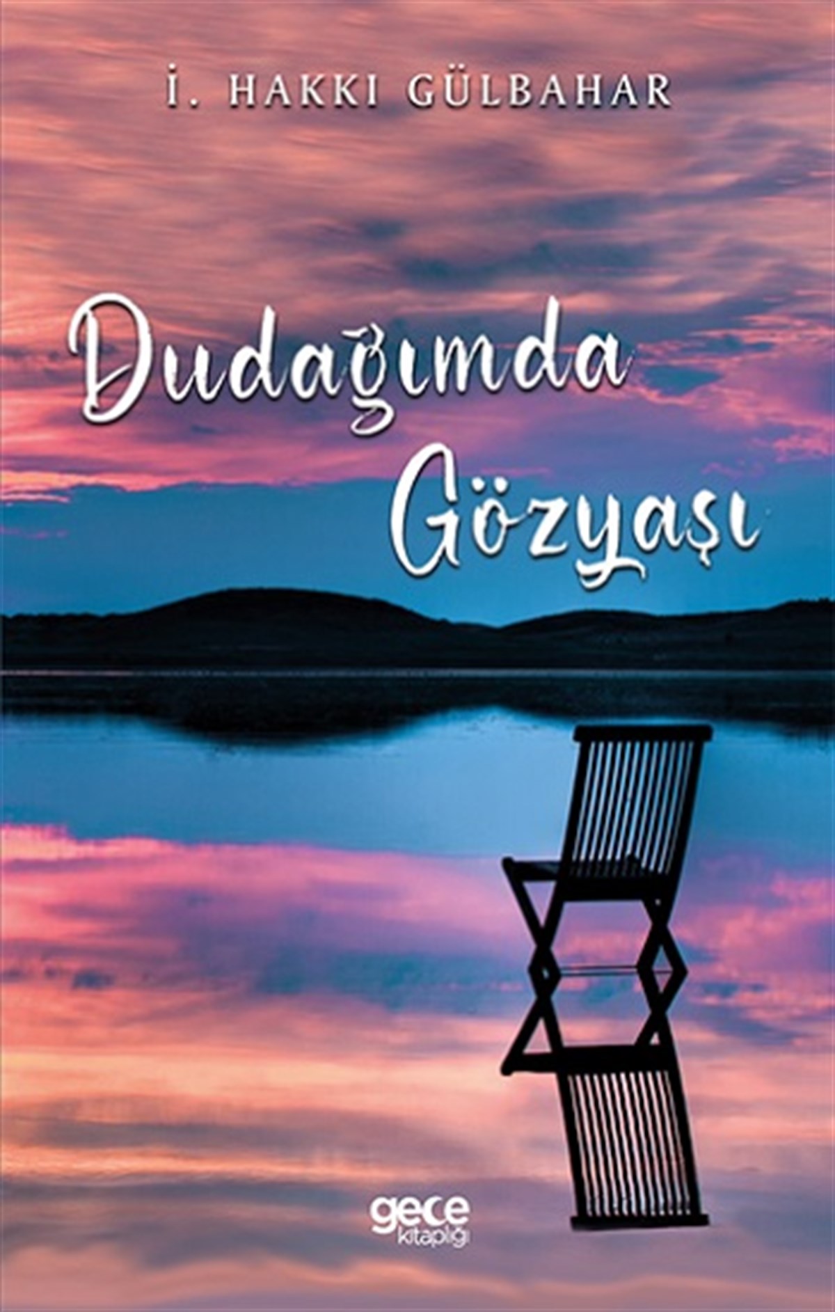 Dudağımda Gözyaşı