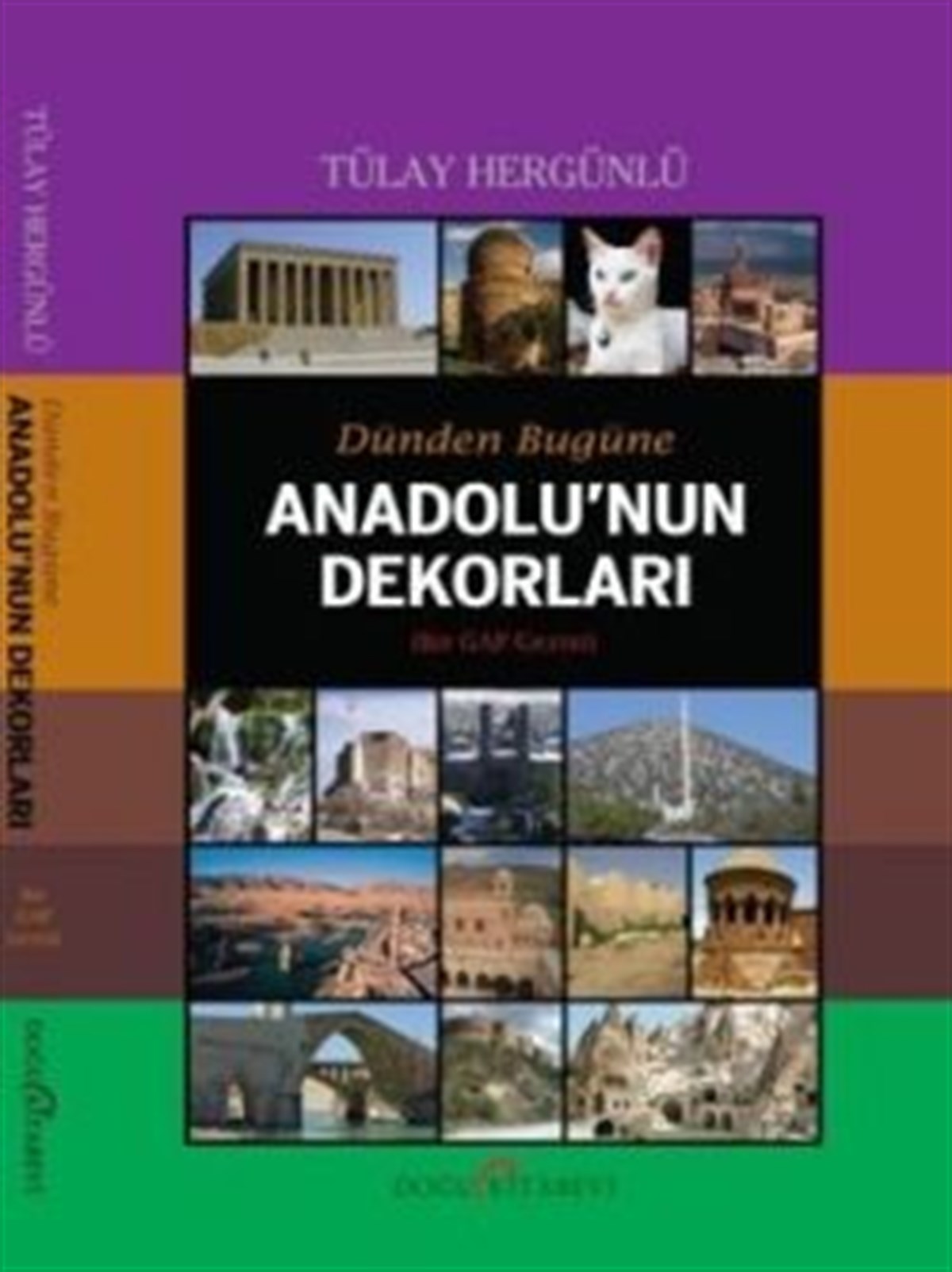 Dünden Bugüne Anadolu’nun Dekorları