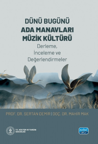 Dünü Bugünü Ada Manavları Müzik Kültürü