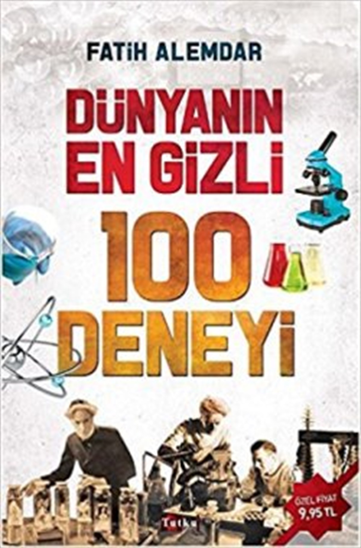 Dünyanın En Gizli 100 Deneyi