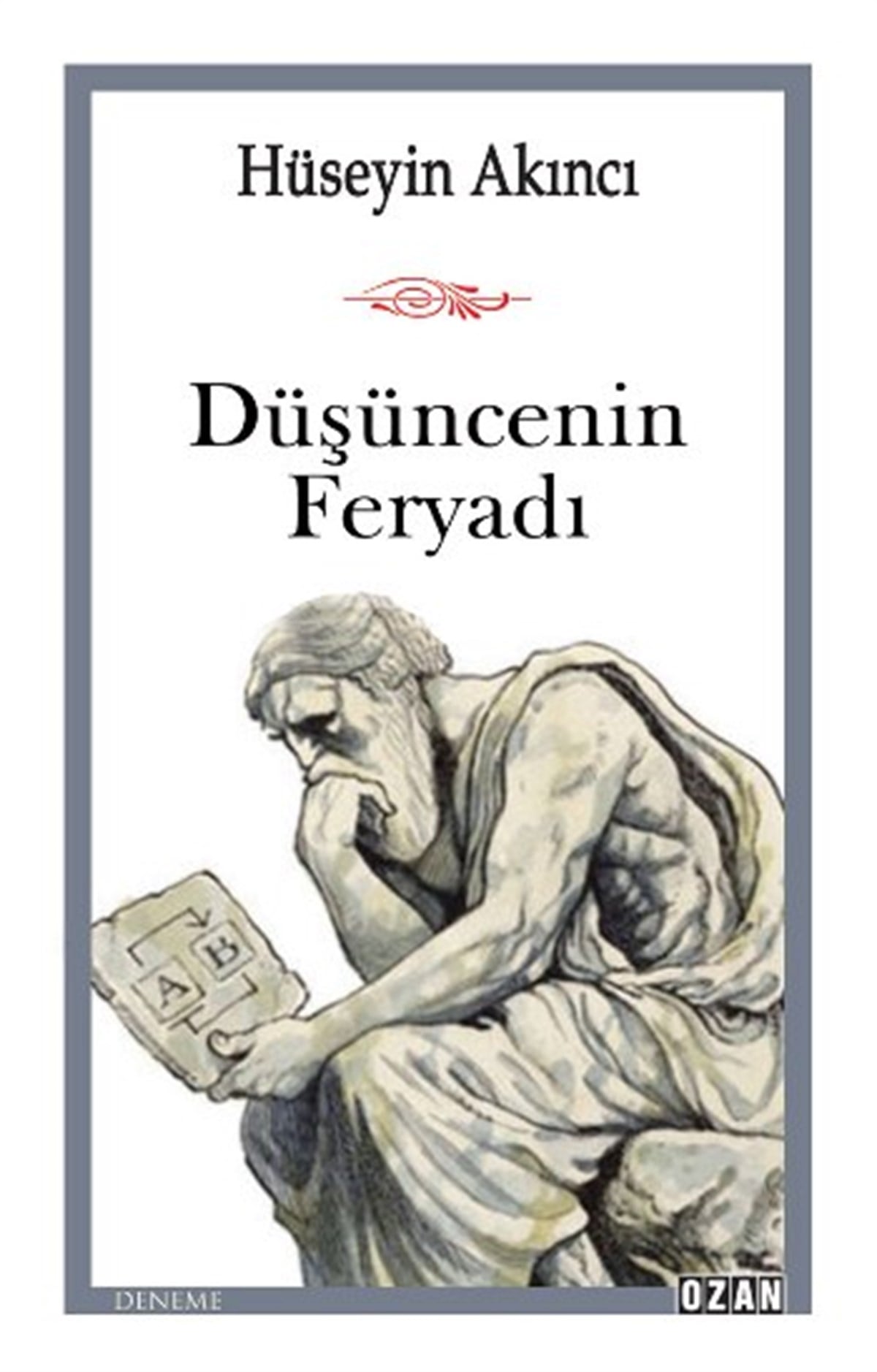 Düşüncenin  Feryadı