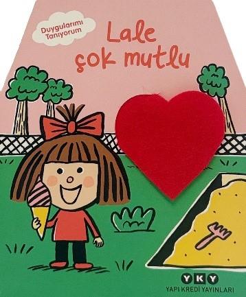 Duygularımı Tanıyorum – Lale Çok Mutlu