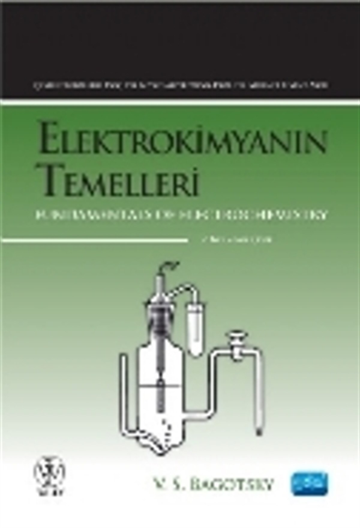 ELEKTROKİMYANIN TEMELLERİ - Fundamentals Of Electrochemistry