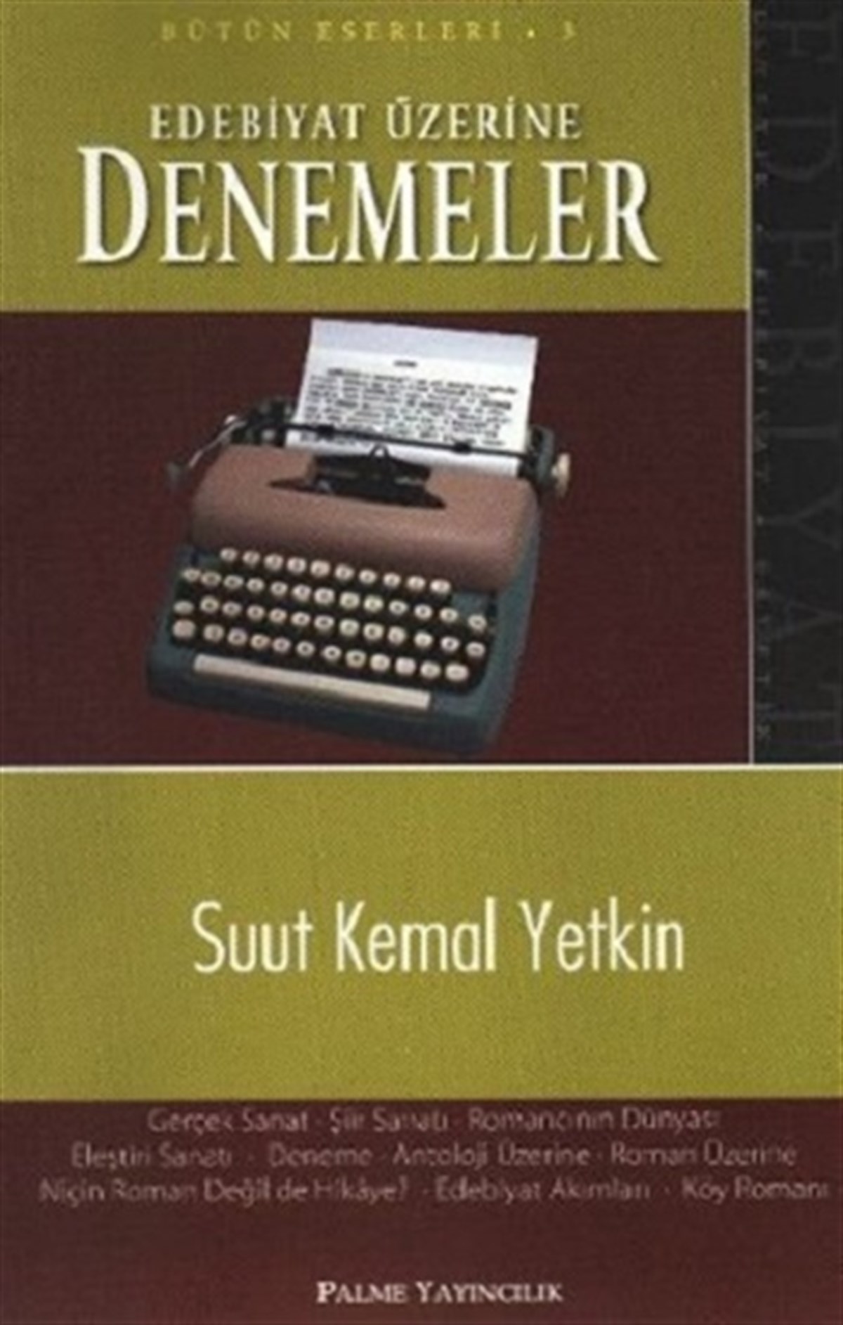Edebiyat Üzerine Denemeler Bütün Eserleri 3