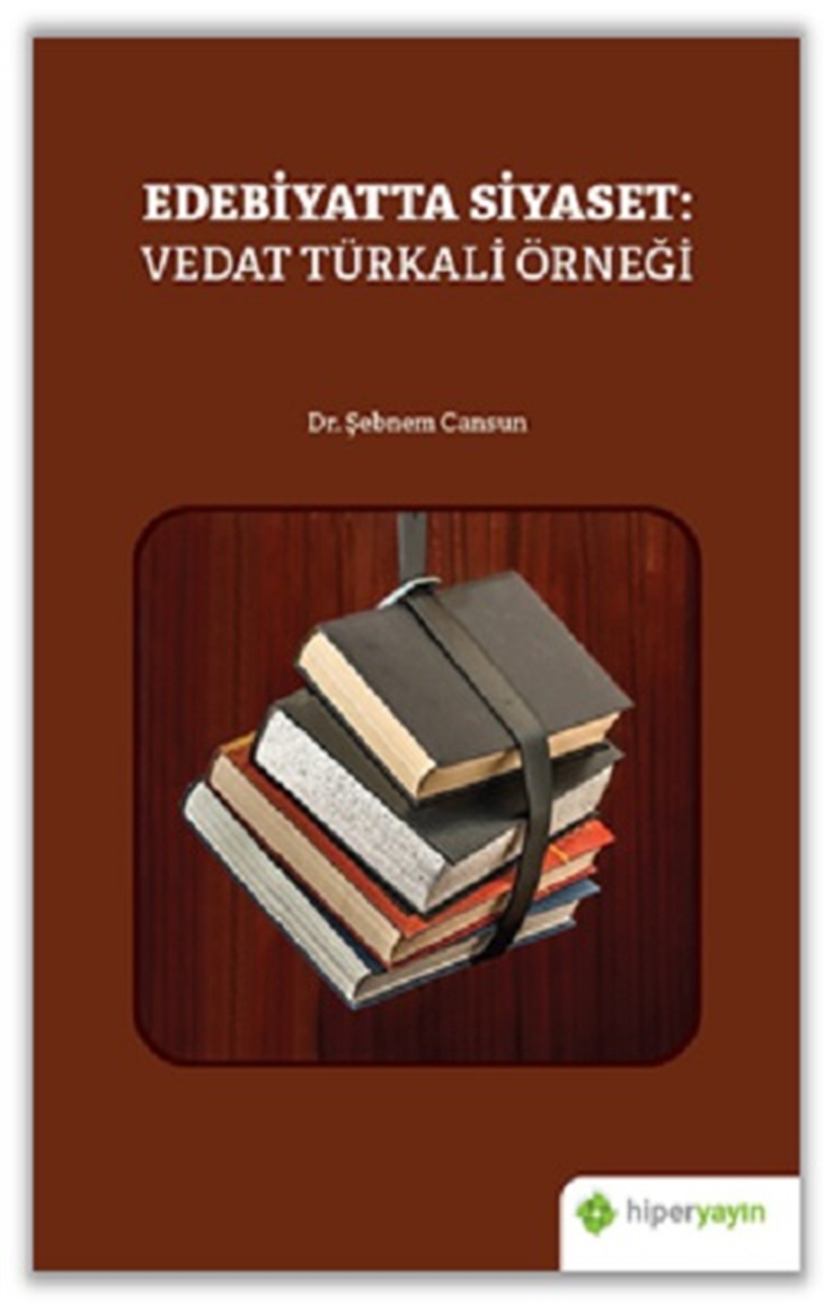 Edebiyatta Siyaset: Vedat Türkali Örneği