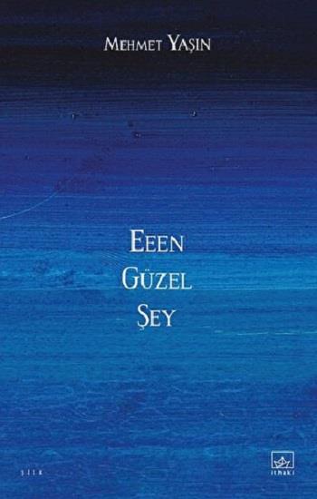 Eeen Güzel Şey