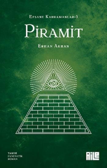 Efsane Kahramanlar-3 / Piramit