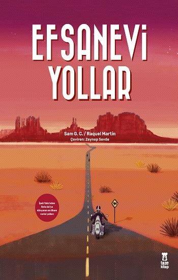 Efsanevi Yollar (Ciltli)