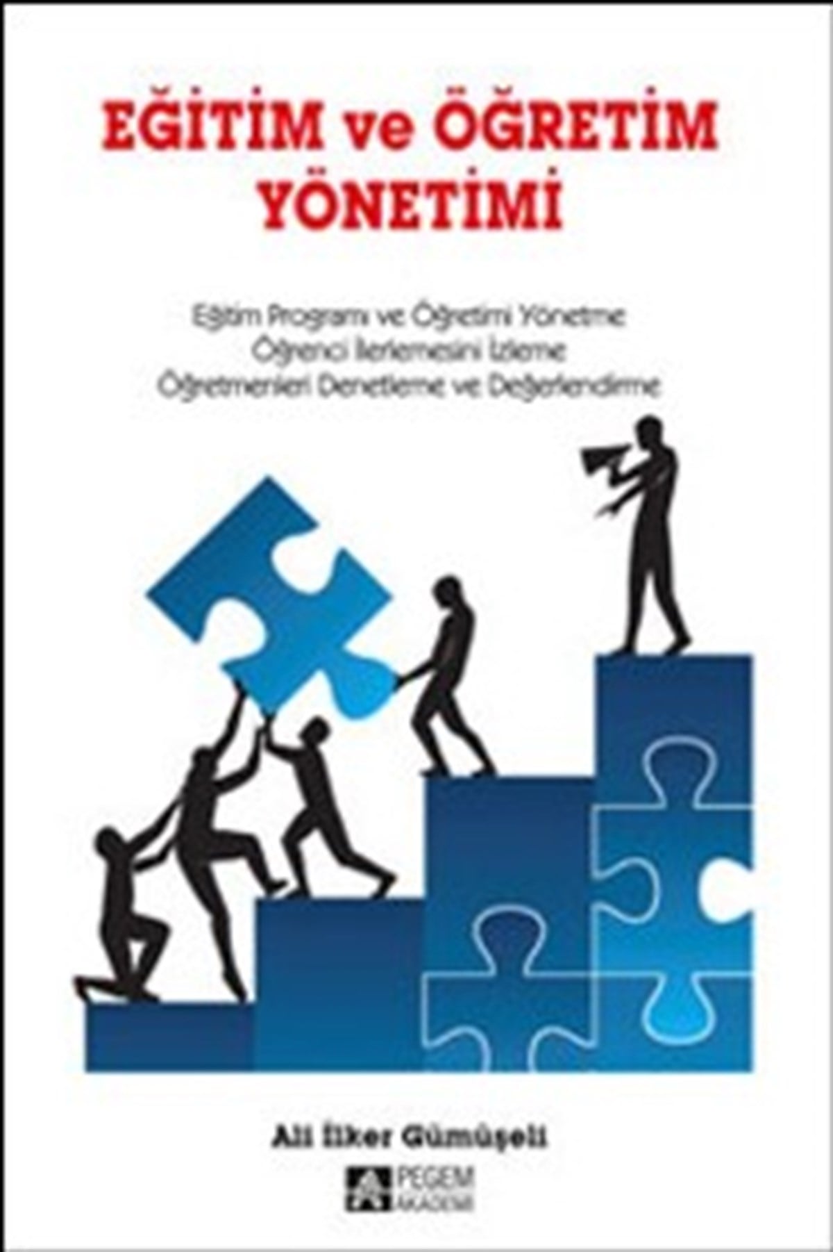 Eğitim ve Öğretim Yönetimi