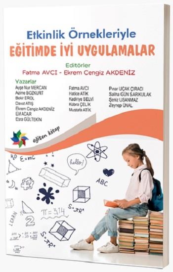 Eğitimde İyi Uygulamalar (Etkinlik Örnekleriyle)