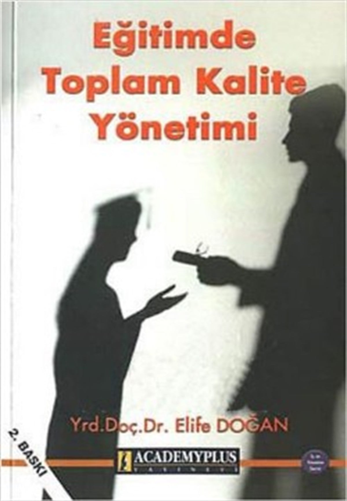 Eğitimde Toplam Kalite Yönetimi