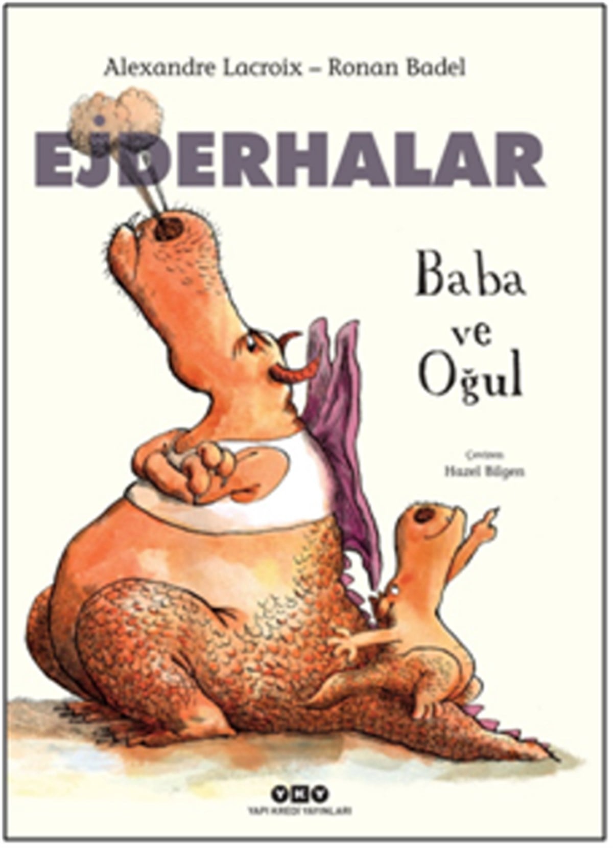 Ejderhalar – Baba ve Oğul